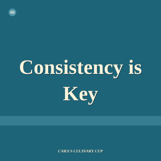 Consistency is Key