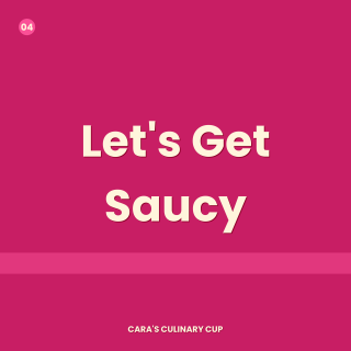 Let's Get Saucy
