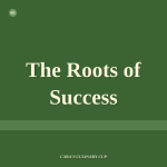 The Roots of Success